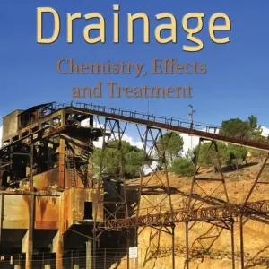 Factory Price Acid Mine Drainage: Chemistry, Effects and Treatment