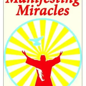 Crafted Manifesting Miracles: Specific Instructions and 36 Answers to Your Questions About Manifestation