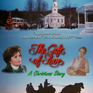 The Gift of Love: A Christmas Story Crafted