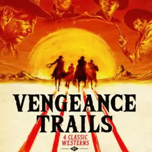 Vengeance Trails: Four Western Classics [Blu-ray] Money Back Guarantee