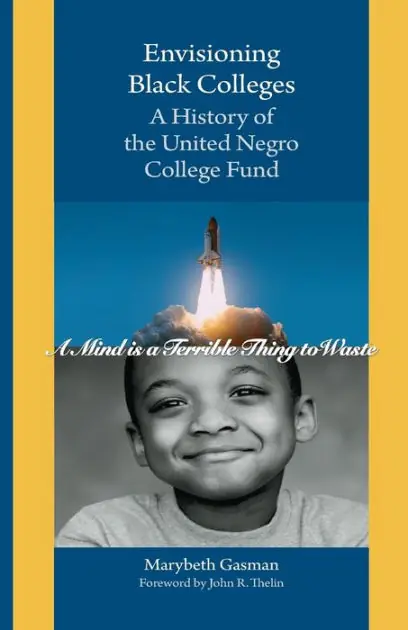 Envisioning Black Colleges: A History of the United Negro College Fund Flash Sale