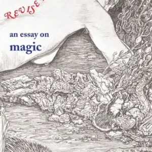 SSOTBME Revised - an essay on magic Latest