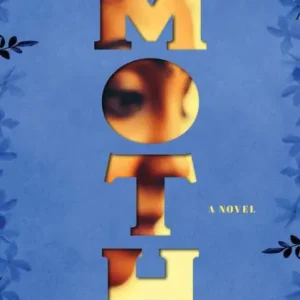 Limited Time Moth: A Novel