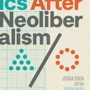 Economics After Neoliberalism One Day Deal