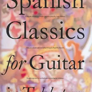 Authentic Spanish Classics for Guitar in Tablature