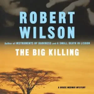 Place Order The Big Killing (Bruce Medway Series #2)