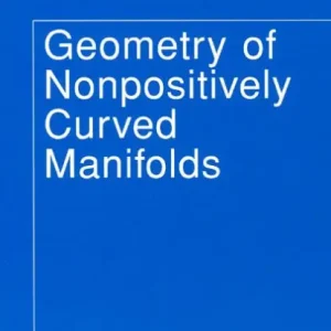 Geometry of Nonpositively Curved Manifolds Free Shipping