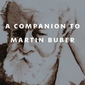 Buy Online A Companion to Martin Buber