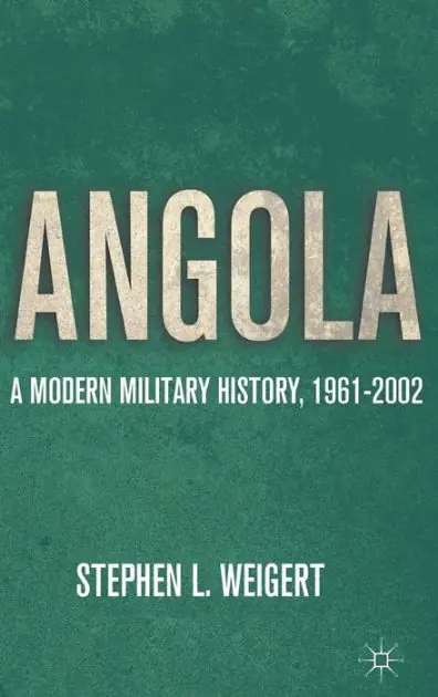 No Minimum Order Angola: A Modern Military History, 1961-2002