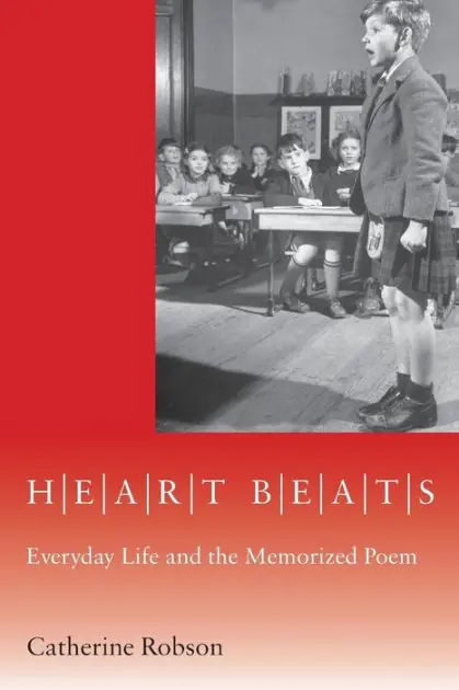 Save Now Heart Beats: Everyday Life and the Memorized Poem
