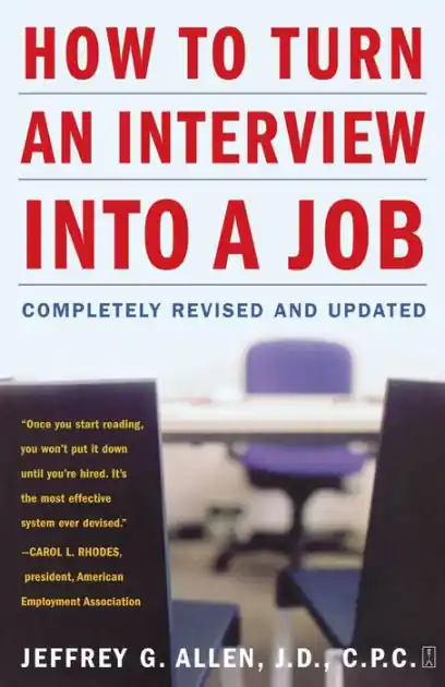 How to Turn an Interview into a Job: Completely Revised and Updated Direct From Manufacturer