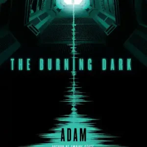 Premium The Burning Dark