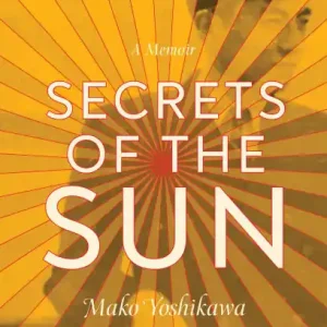 Secrets of the Sun: A Memoir Big Sale