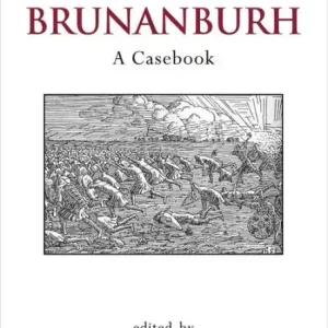 The Battle of Brunanburh: A Casebook Price Cut