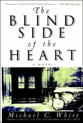 Price Drop The Blind Side of the Heart: A Novel