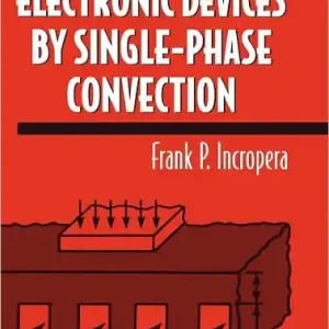 Liquid Cooling of Electronic Devices by Single-Phase Convection Mega Sale