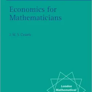 Economics for Mathematicians Must Have