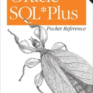 Oracle SQL*Plus Pocket Reference: A Guide to SQL*Plus Syntax Cheap