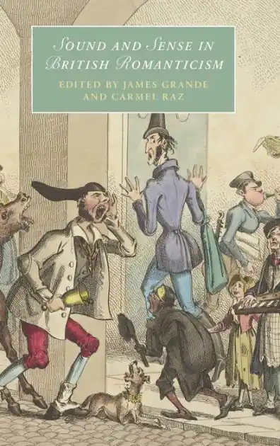 Handmade Sound and Sense in British Romanticism