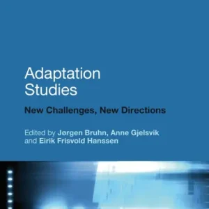 Best Choice Adaptation Studies: New Challenges, New Directions