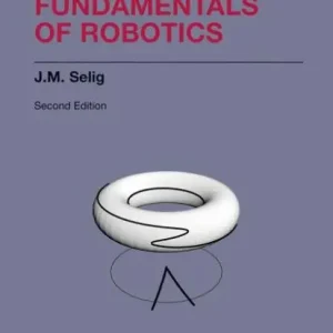 Get Yours Geometric Fundamentals of Robotics