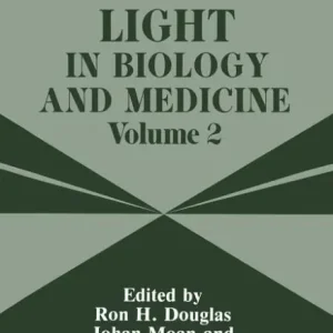 Light in Biology and Medicine: Volume 2 Trending