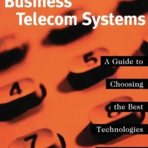 Price Cut Business Telecom Systems: A Guide to Choosing the Best Technologies and Services