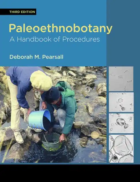 Paleoethnobotany: A Handbook of Procedures Shop Now