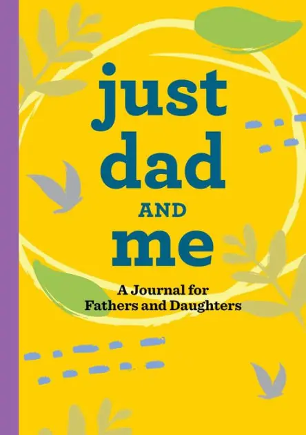 Reduced Price Just Dad and Me: A Journal for Fathers and Daughters