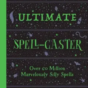 The Ultimate Spell-Caster: Over 60 million marvelously silly spells Weekend Sale