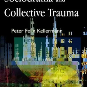Sociodrama and Collective Trauma Top Pick