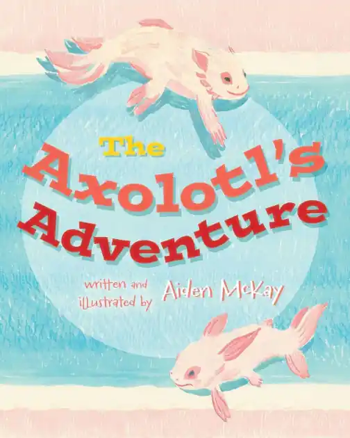 The Axolotl's Adventure Cheap