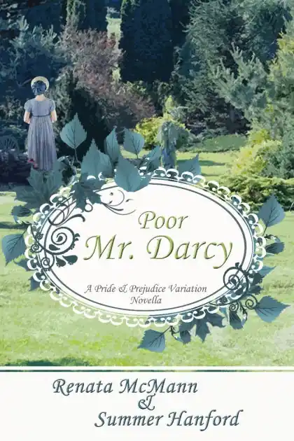 Poor Mr. Darcy: A Pride & Prejudice Novella Mega Sale