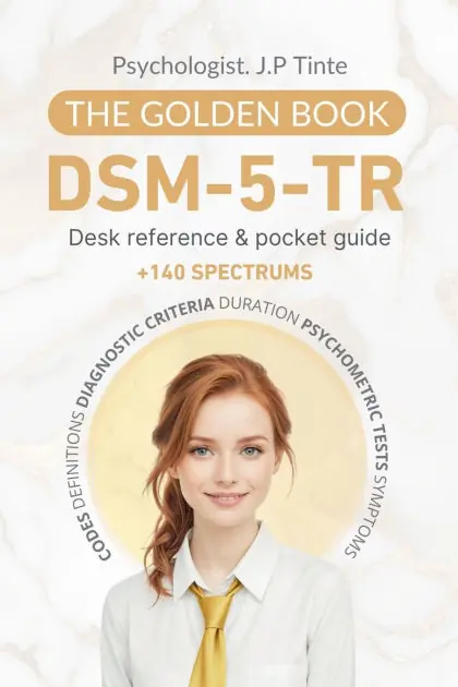 DSM 5 TR Desk Reference & Pocket Guide The Golden Book: +140 Spectrums - Codes, Definitions, Diagnostic Criteria, Duration, Psychometric Tests, Symptoms Buy Direct