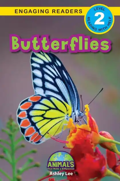 Butterflies: Animals That Make a Difference! (Engaging Readers, Level 2) One Day Deal