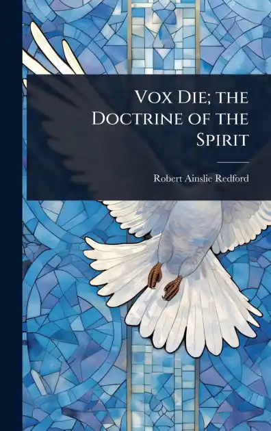 Worldwide Shipping Vox Die; the Doctrine of the Spirit