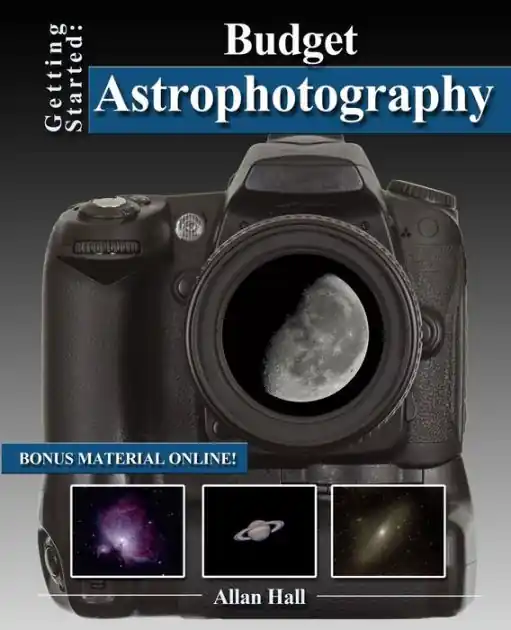 Exclusive Offer Getting Started: Budget Astrophotography