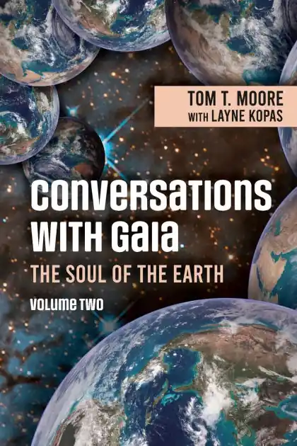 Free Delivery Conversations with Gaia - The Soul of the Earth Volume 2