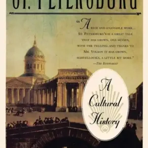 Premium St Petersburg: A Cultural History