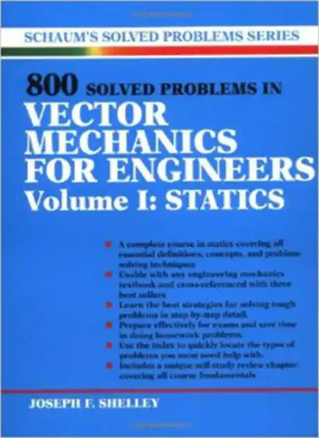 Schaum's 800 Solved Problems in Vector Mechanics for Engineers: Statics Latest