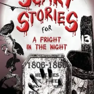 Scary Stories for a Fright in the Night Certified