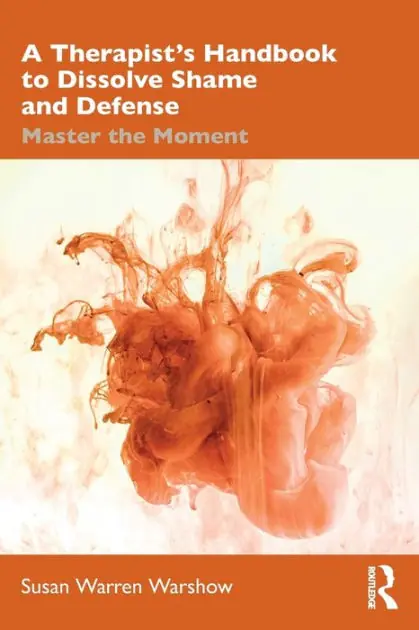 Bargain A Therapist's Handbook to Dissolve Shame and Defense: Master the Moment