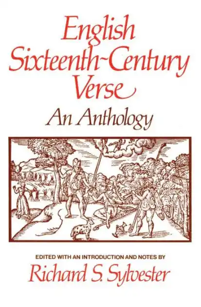 English Sixteenth Century Verse: An Anthology Viral