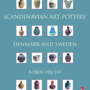 Scandinavian Art Pottery: Denmark and Sweden Clearance